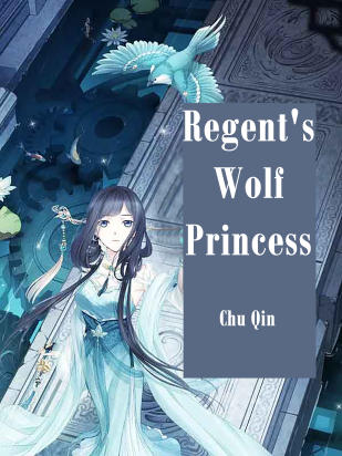 Regent's Wolf Princess
